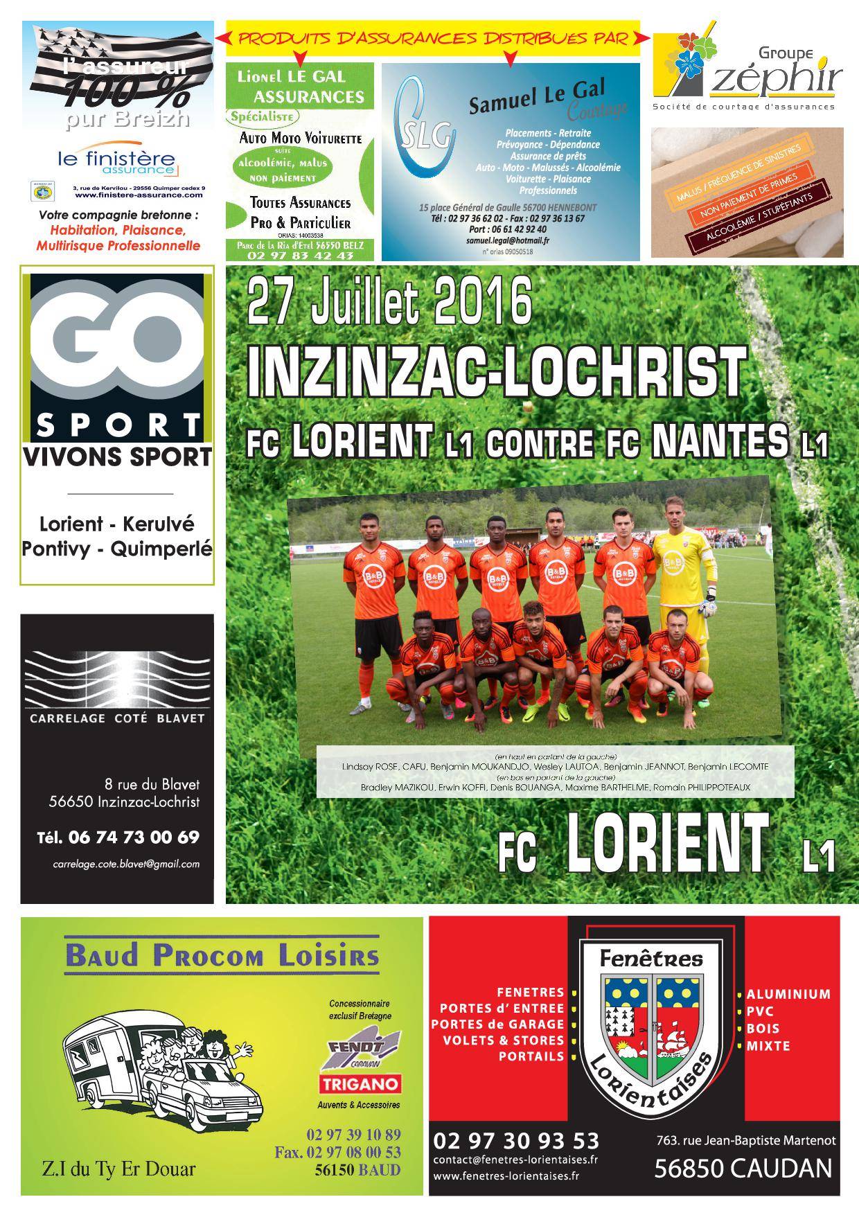 Image de l'article Match de gala mercredi 27/07 au Mané Braz FCL / FC Nantes, de nouvelles permanences
