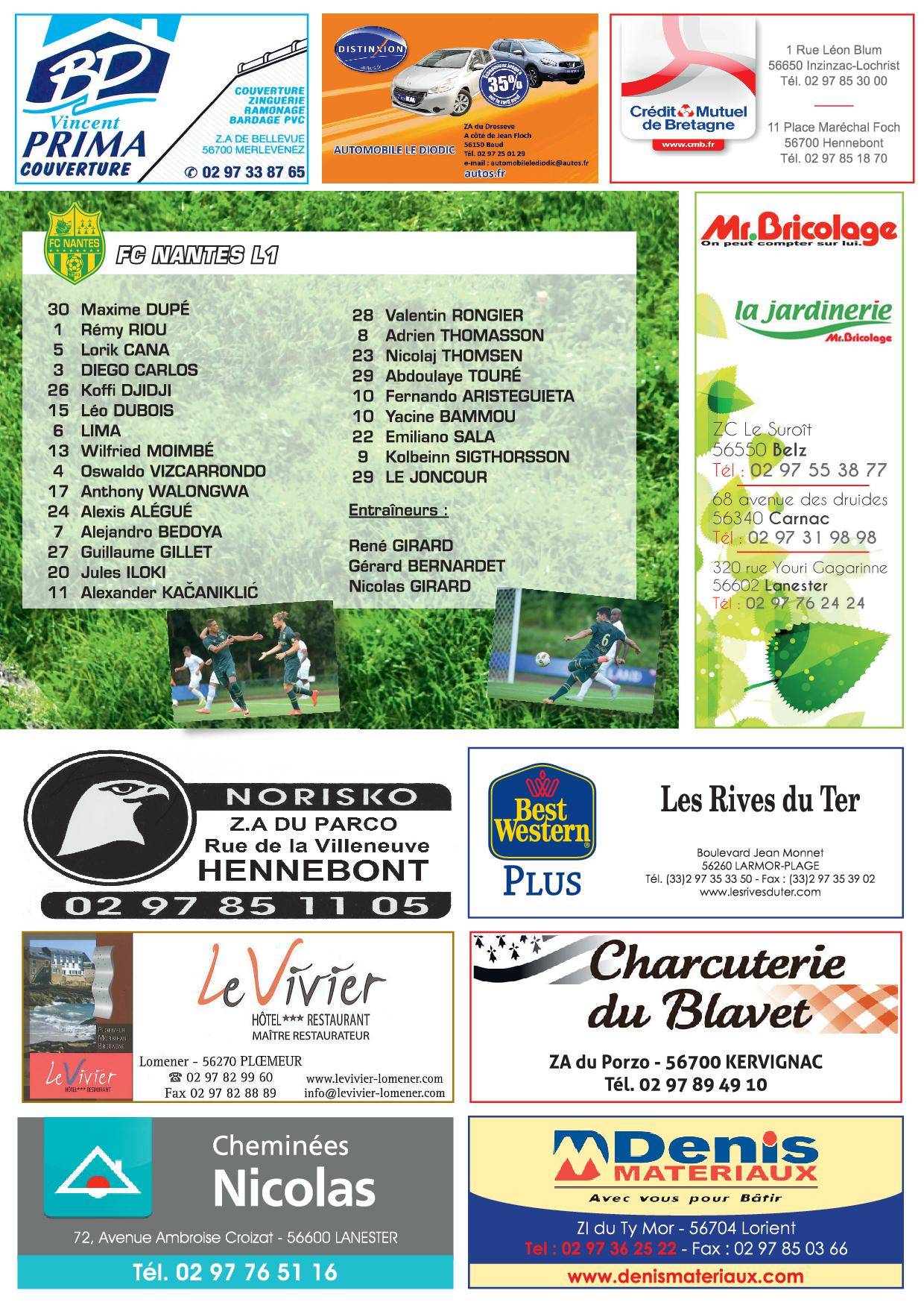 Image de l'article Match de gala mercredi 27/07 au Mané Braz FCL / FC Nantes, de nouvelles permanences